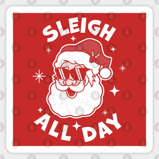 Sleigh All Day Santa Claus Funny Christmas Santa's Sleigh Sticker by OrangeMonkeyArt